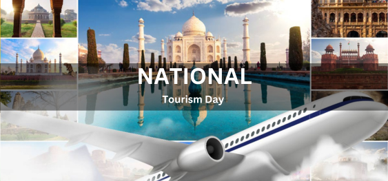 National Tourism Day [राष्ट्रीय पर्यटन दिवस]